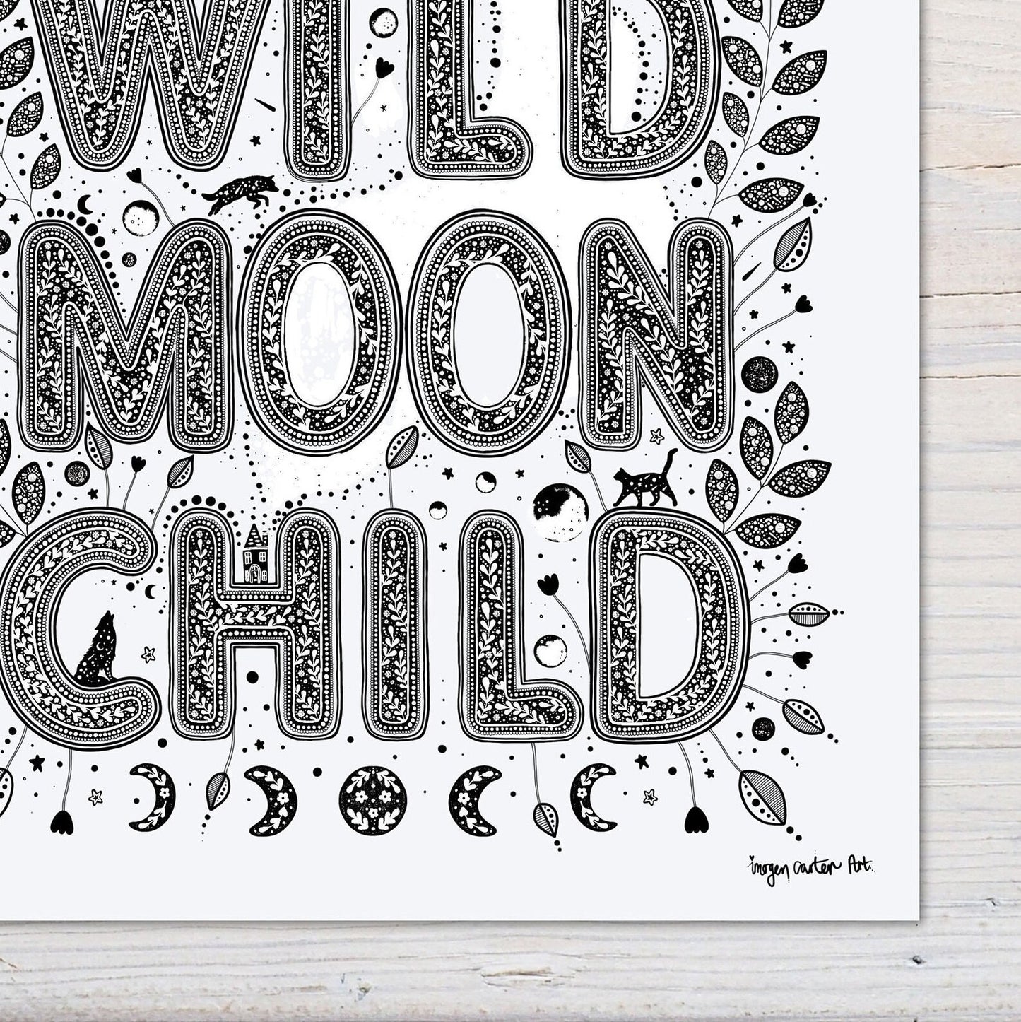 Stay Wild Moon Child / Art Print