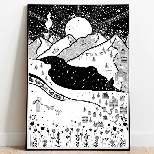 The Mountains are Calling / Art Print